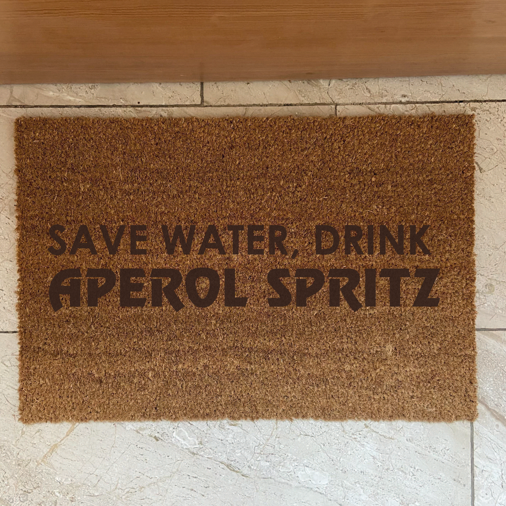 Fußmatte Kokos "SAVE WATER, DRINK APEROL SPRITZ"