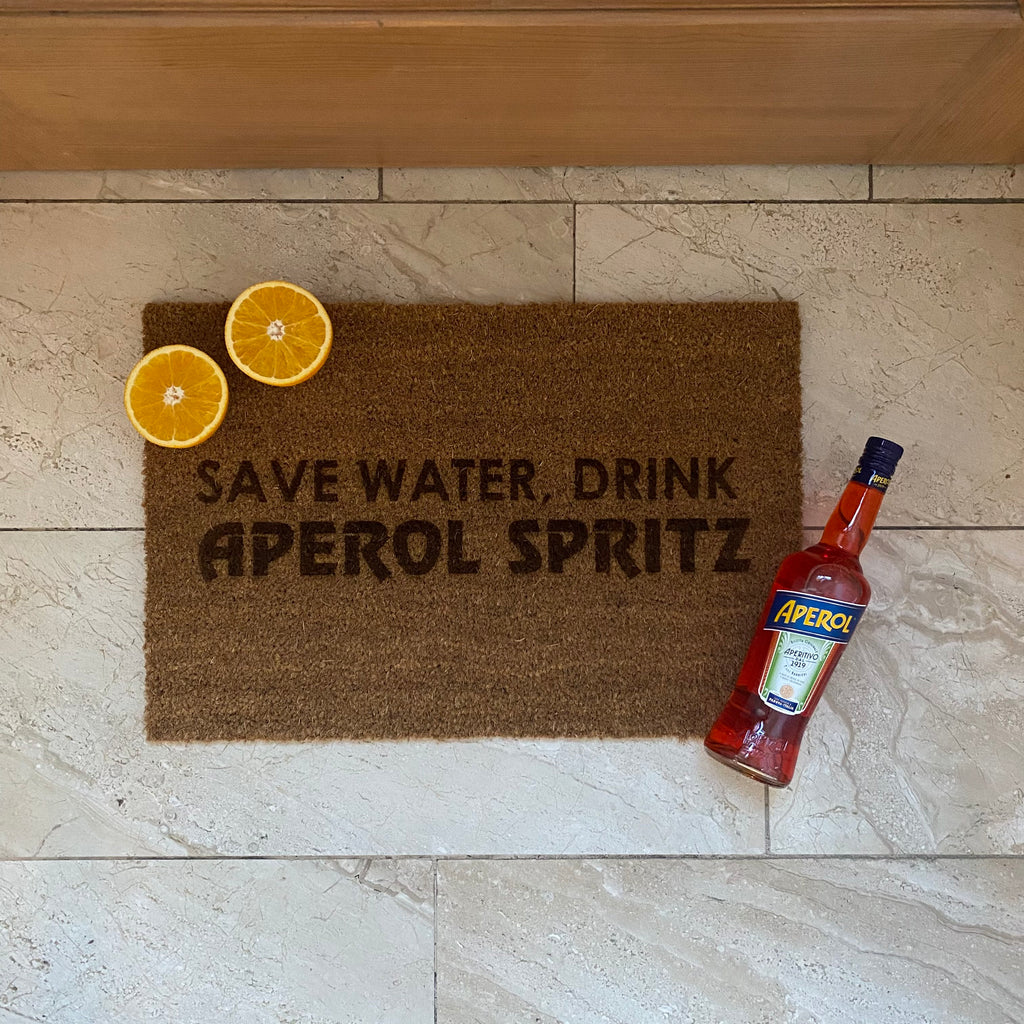 Fußmatte Kokos "Save Water, Drink APEROL SPRITZ"