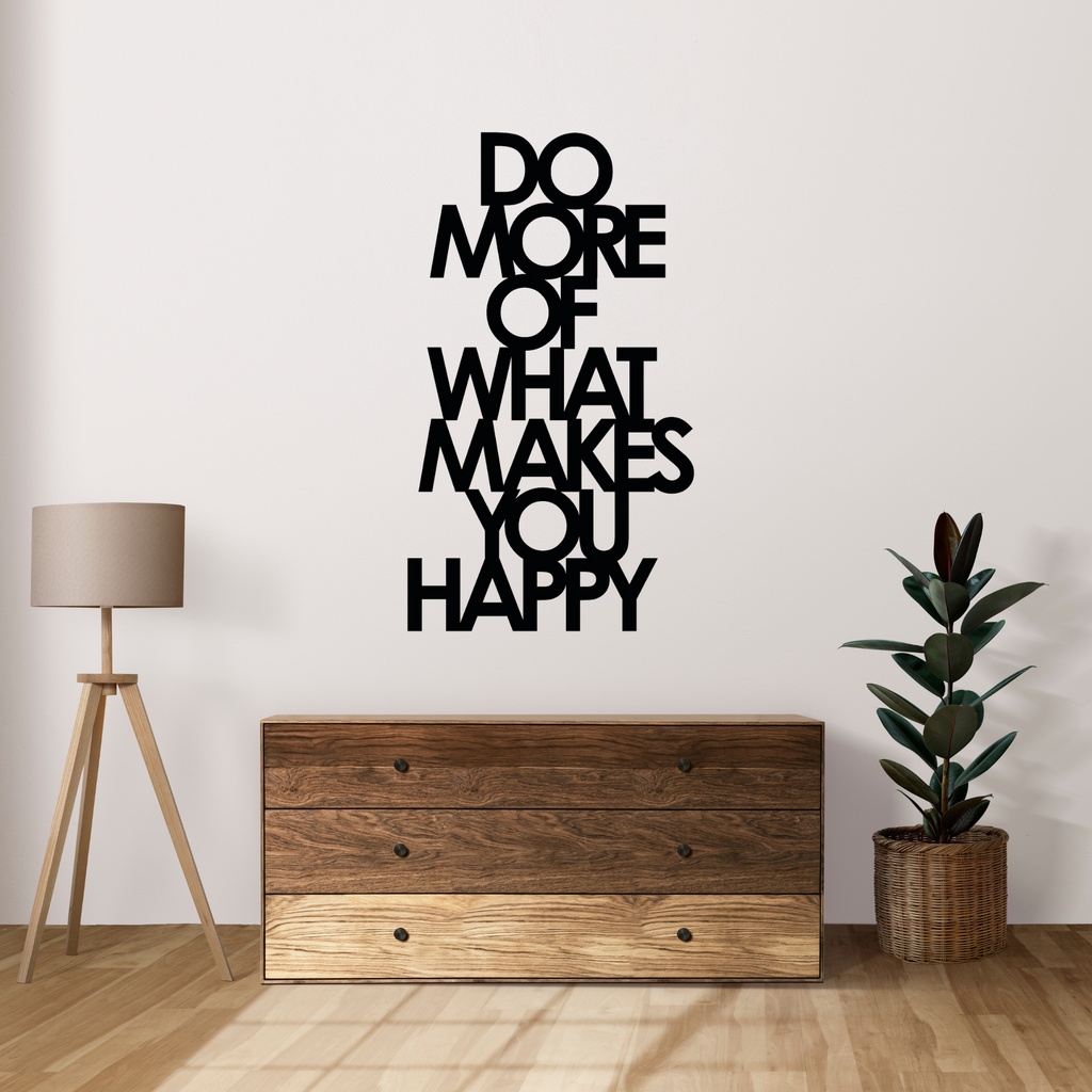 Schriftzug 3D aus Holz "DO MORE OF WHAT MAKES YOU HAPPY" | Holz Schriftzug | Wandtattoo Holz | Wanddeko